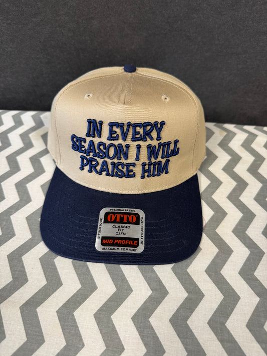 In Every Season I Will Praise Him