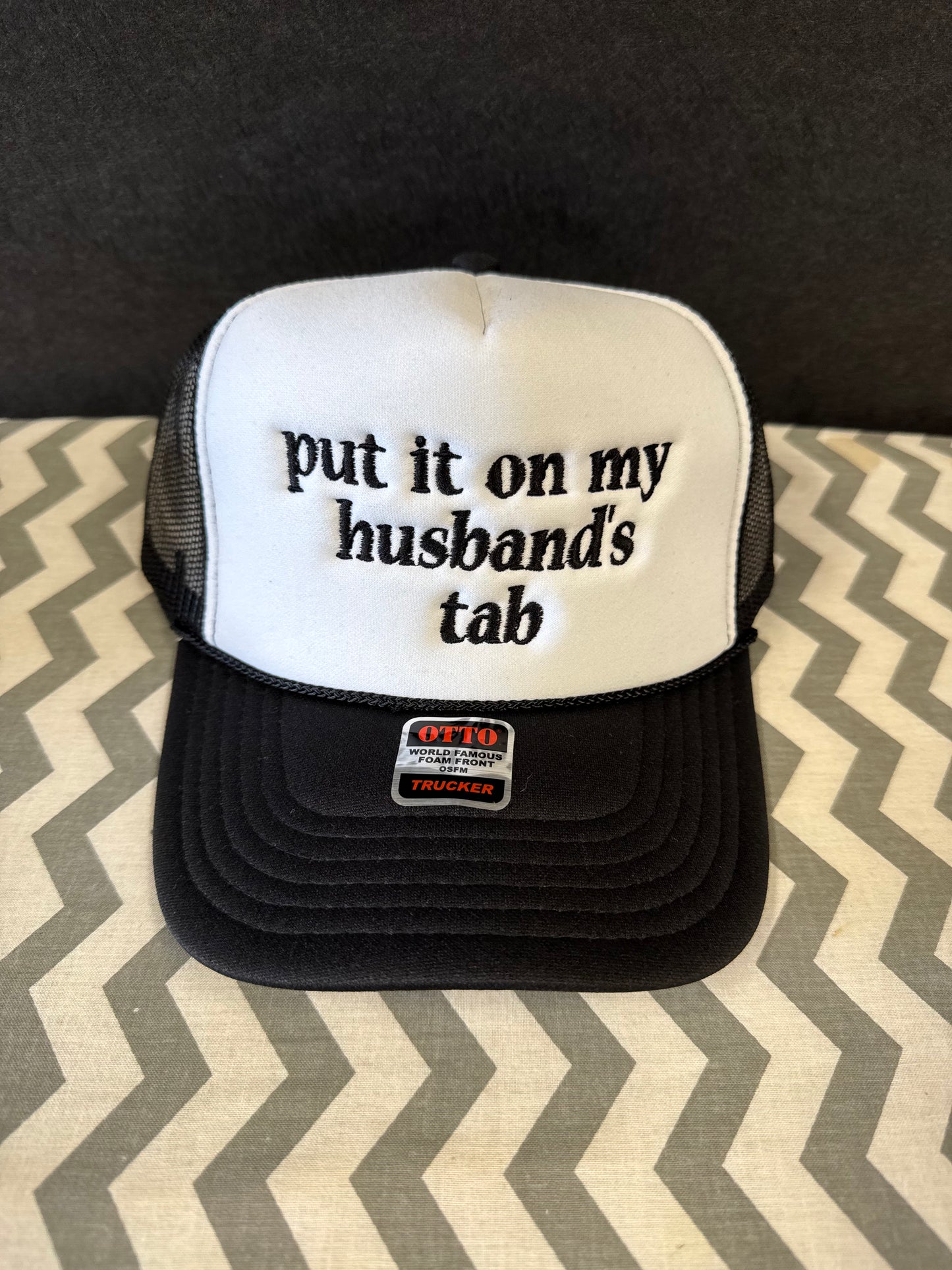 Put It On my Husbands Tab